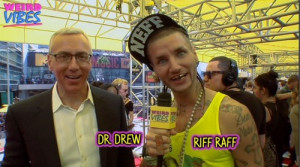advice MTV oprah vmas riff raff jody highroller dr drew