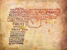 The path of the righteous man...