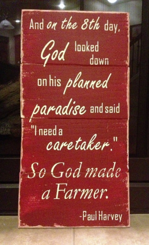 ... Farms Quotes, Farmers 20, Country Sayings Gods Farmers, Farmers Paul