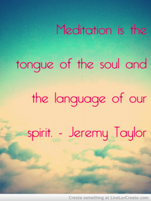 Jeremy Taylor Meditation Quote