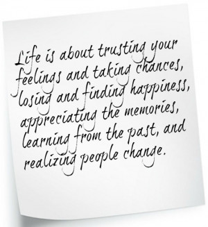 ... Trusting Your Feelings And Taking Chances Losing And Finding Happiness