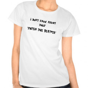 Redneck quote T-shirt