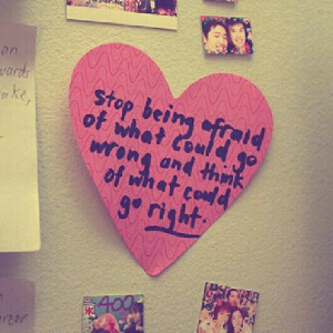 cute quotes stop being afraid