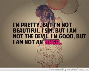 beautiful, cute, im pretty but im not beautiful, pretty, quote, quotes