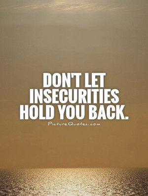 quotes about insecurity