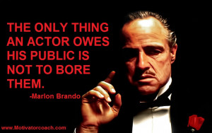 Marlon Brando Quotes