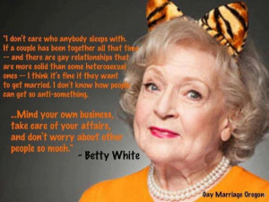 Betty White Funny Quotes | Home Care Quotes Pictures - Quotes Pictures ...