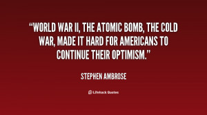 World War 2 Atomic Bomb Quotes