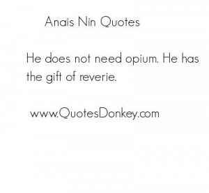 Anais+Nin+Love+Quotes | ... Anais Nin Quotes and Sayings. We currently ...