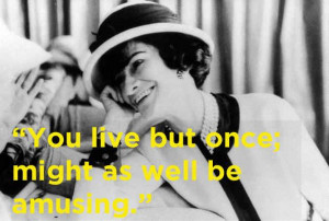 15 Coco Chanel Quotes You Should Live By - BuzzFeed