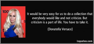 More Donatella Versace Quotes