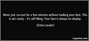 More Estee Lauder Quotes