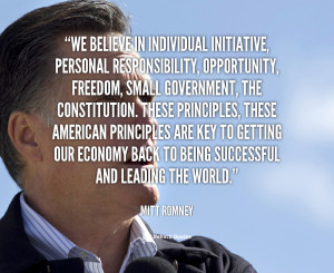 quote-Mitt-Romney-we-believe-in-individual-initiative-personal ...