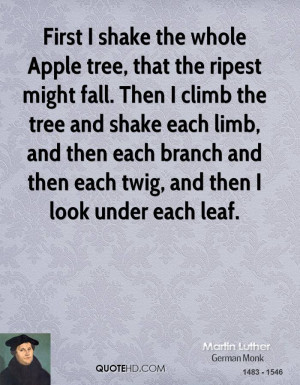 whole Apple tree that the ripest might fall Then I climb the tree