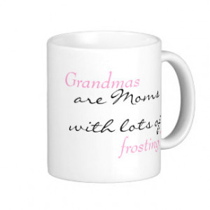 Grandmas Quote Coffee Mug