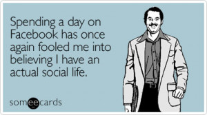 Facebook ecards: You Decide if these are the 20 best