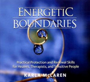 Start by marking “Energetic Boundaries” as Want to Read: