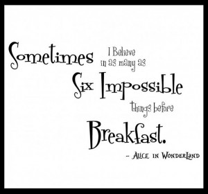 Alice In Wonderland ~ Quote ~ L- Carroll