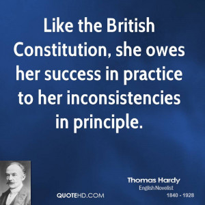 Like the British Constitution, she owes her success in practice to her ...