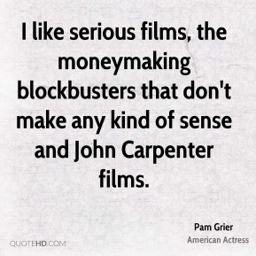 ... that don't make any kind of sense and John Carpenter films