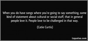 More Catie Curtis Quotes