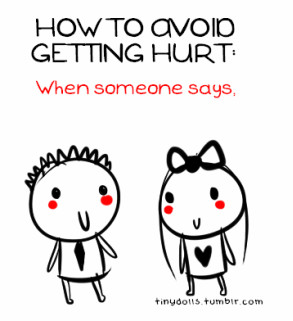 How to Avoid Getting hurt – Best Love Quote