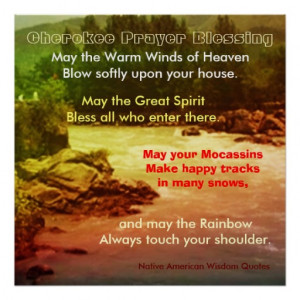 Native American Sympathy Prayer http://kootation.com/cherokee-blessing ...