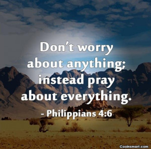 Dont Worry God Is In Control Quotes God quote: don't worry about
