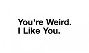 life, like, quotes, weird, you