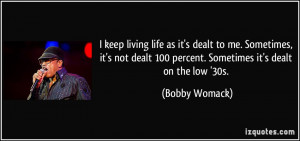 More Bobby Womack Quotes