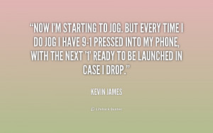 Kevin James Quotes About Life