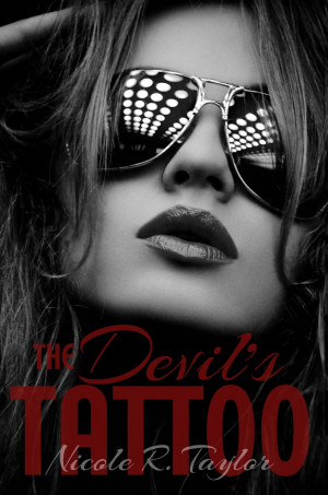 Cover Reveal: The Devil's Tattoo by Nicole R. Taylor