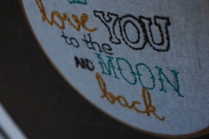 favorite quote of mine, and stitched in time for the upcoming ...