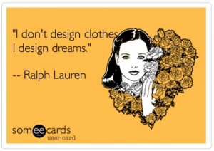 Ralph Lauren ~ www.someecards.com