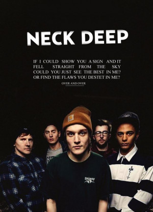 Neck deep, must check. Them out soon