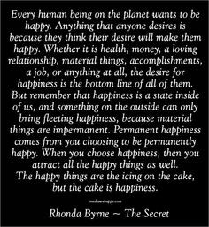 quote when you choose happiness then you attract all the happy things ...