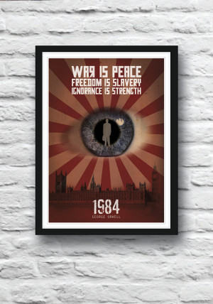 1984, 1984 Orwell, 1984 poster, George Orwell, poster, Quote poster ...