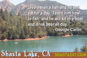 ... on How To Fish And He Will Sit In A Boat And Drink Beer All Day George