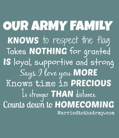 Military Quotes About Family Our army family knows nothing