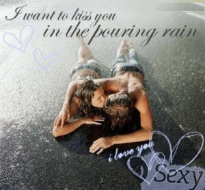 http://www.pictures88.com/rain/i-want-to-kiss-you/