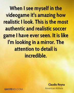 Claudio Reyna - When I see myself in the videogame it's amazing how ...