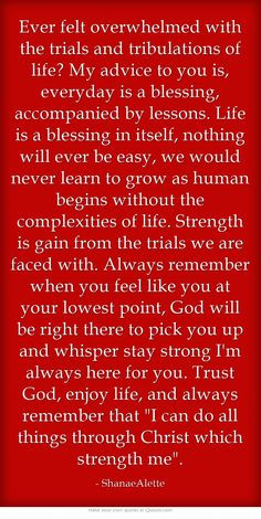 Ever felt overwhelmed with the trials and tribulations of life? My ...