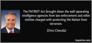 The PATRIOT Act brought down the wall separating intelligence agencies ...
