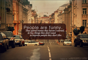 sayings,people,are,funny,money,words,funny,quote ...