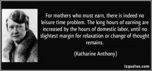More Katharine Anthony Quotes