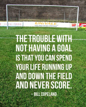 The Trouble With Not Having A Goal