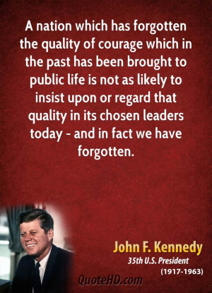 John F. Kennedy Quotes - Famous Quotes and Authors, Famous