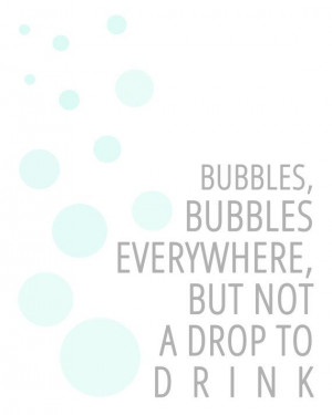 Willy Wonka Quotes Willy wonka quote, bubbles,