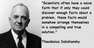 Theodosius dobzhansky famous quotes 1