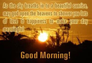 Good Morning Sunrise Quotes...